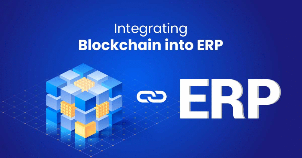 Blockchain tích hợp ERP